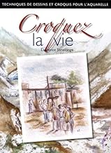 Livre : Croquez la Vie