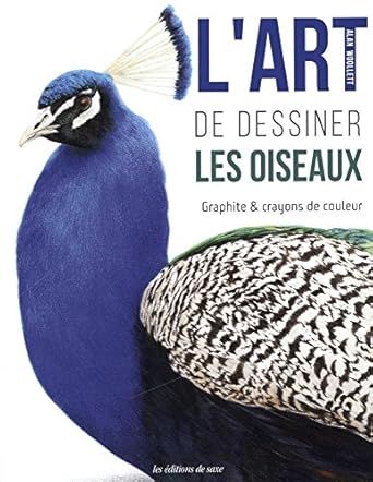 Livre : L'Art de dessiner les Oiseaux