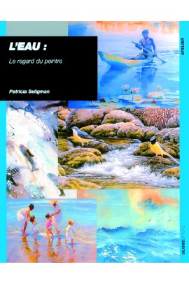 L’eau le regard du peintre 